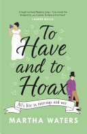 To Have and to Hoax Book