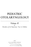 Disorders of the Respiratory Tract in Children: Pediatric otolaryngology