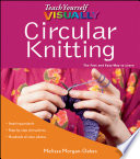 Teach Yourself VISUALLY Circular Knitting