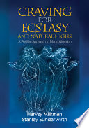 Craving for Ecstasy and Natural Highs Book