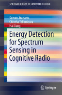 Energy Detection for Spectrum Sensing in Cognitive Radio