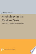 Mythology In The Modern Novel