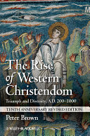 Read Pdf The Rise of Western Christendom