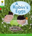 Oxford Reading Tree: Stage 2: Floppy's Phonics Fiction: A Robin's Eggs