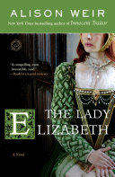 The Lady Elizabeth [Pdf/ePub] eBook