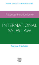 Advanced Introduction to International Sales Law: 