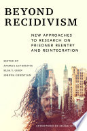 Beyond Recidivism Book