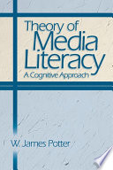 Theory of Media Literacy Book