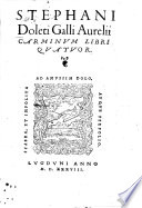 Stephani Doleti Galli Aurelii Carmina