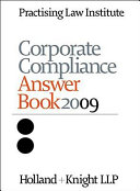 Corporate Compliance Answer Book 2009