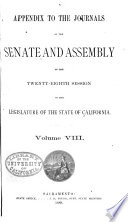 Appendix to the Journals of the Senate and Assembly of the ... Session of the Legislature of the State of California