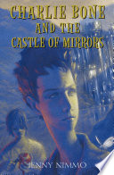Charlie Bone and the Castle of Mirrors  Children of the Red King  4  Book