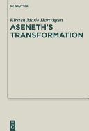 Aseneth's Transformation