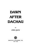 Dawn After Dachau Book Joel Sack