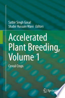 Accelerated Plant Breeding, Volume 1 Cereal Crops /