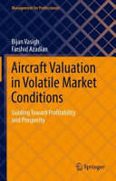 Aircraft Valuation in Volatile Market Conditions Book