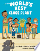 The World’s Best Class Plant
