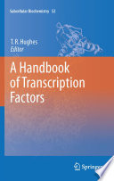 A Handbook of Transcription Factors Book