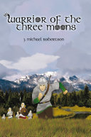 Warrior of the Three Moons [Pdf/ePub] eBook