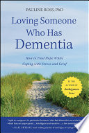 Loving Someone Who Has Dementia Book