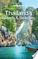 Lonely Planet Thailand s Islands   Beaches Book PDF
