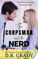 the-corpsman-and-the-nerd-clean-contemporary-romance-with-heartwarming-nerds