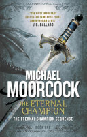 The Eternal Champion Book Michael Moorcock