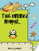 That Awkward Moment    Book