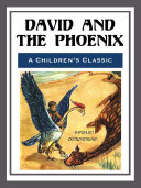 Read Pdf David and the Phoenix - Illustrated