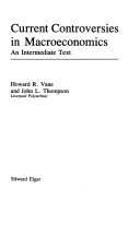 Current Controversies in Macroeconomics
