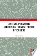 Critical Pragmatic Studies on Chinese Public Discourse Book