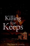 Killing for Keeps