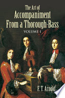 The Art of Accompaniment from a Thorough Bass