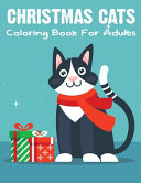 Christmas Cats Coloring Book For Adults