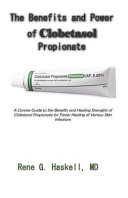 The Benefits and Power of Clobetasol Propionate Book