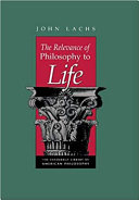 The Relevance of Philosophy to Life