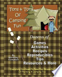 Tons   Tons of Camping Fun Book