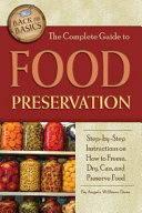The Complete Guide to Food Preservation