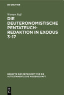 Die deuteronomistische Pentateuchredaktion in Exodus 3–17 Pdf/ePub eBook