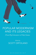 Popular Modernism and Its Legacies