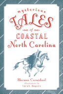 Read Pdf Mysterious Tales of Coastal North Carolina