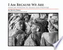 I Am Because We Are