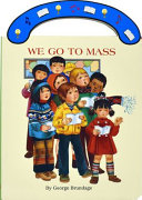 We Go to Mass Book