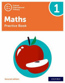 Oxford International Primary Maths Second Edition: Practice Book 1: Oxford International Primary Maths Second Edition Practice Book 1