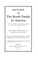 History of the Roush Family in America