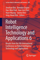 Robot Intelligence Technology and Applications 6