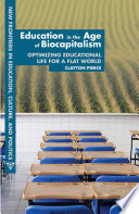 Education in the Age of Biocapitalism PDF Book By C. Pierce