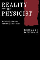 Reality and the Physicist
