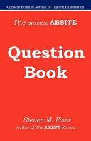 The Practice Absite Question Book