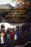 Religion and Society in the Diocese of St Davids 1485–2011